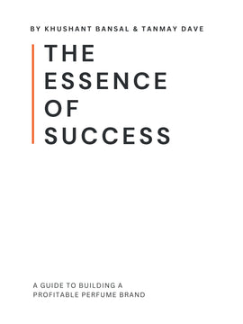 E-book The Essence of Success: A Guide to Building a Profitable Perfume Brand